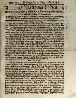 Augsburgische Ordinari Postzeitung von Staats-, gelehrten, historisch- u. ökonomischen Neuigkeiten (Augsburger Postzeitung) Freitag 4. August 1826