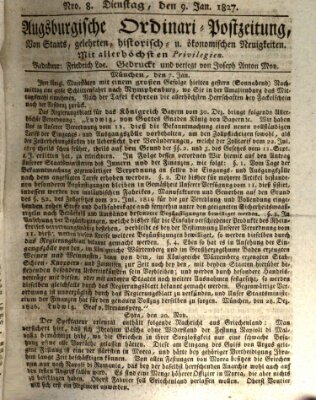 Augsburgische Ordinari Postzeitung von Staats-, gelehrten, historisch- u. ökonomischen Neuigkeiten (Augsburger Postzeitung) Dienstag 9. Januar 1827