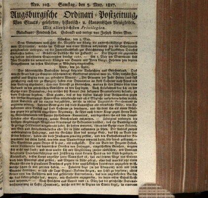 Augsburgische Ordinari Postzeitung von Staats-, gelehrten, historisch- u. ökonomischen Neuigkeiten (Augsburger Postzeitung) Samstag 5. Mai 1827