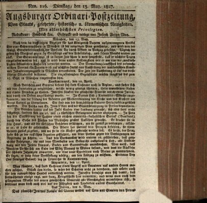 Augsburger Ordinari Postzeitung von Staats-, gelehrten, historisch- u. ökonomischen Neuigkeiten (Augsburger Postzeitung) Dienstag 15. Mai 1827