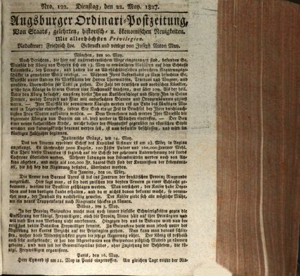 Augsburger Ordinari Postzeitung von Staats-, gelehrten, historisch- u. ökonomischen Neuigkeiten (Augsburger Postzeitung) Dienstag 22. Mai 1827