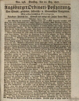 Augsburger Ordinari Postzeitung von Staats-, gelehrten, historisch- u. ökonomischen Neuigkeiten (Augsburger Postzeitung) Dienstag 11. Dezember 1827