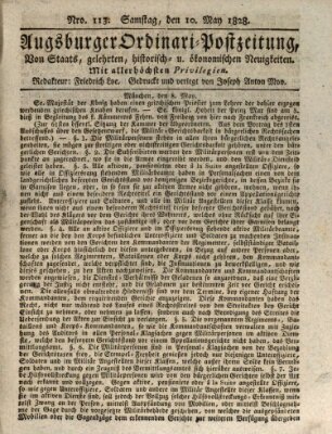 Augsburger Ordinari Postzeitung von Staats-, gelehrten, historisch- u. ökonomischen Neuigkeiten (Augsburger Postzeitung) Samstag 10. Mai 1828