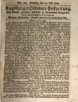 Augsburger Ordinari Postzeitung von Staats-, gelehrten, historisch- u. ökonomischen Neuigkeiten (Augsburger Postzeitung) Dienstag 29. Juli 1828