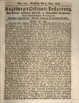 Augsburger Ordinari Postzeitung von Staats-, gelehrten, historisch- u. ökonomischen Neuigkeiten (Augsburger Postzeitung) Samstag 9. August 1828