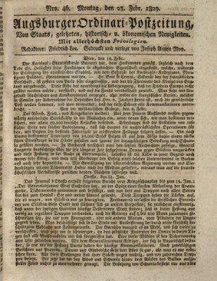Augsburger Ordinari Postzeitung von Staats-, gelehrten, historisch- u. ökonomischen Neuigkeiten (Augsburger Postzeitung) Montag 23. Februar 1829