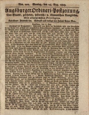 Augsburger Ordinari Postzeitung von Staats-, gelehrten, historisch- u. ökonomischen Neuigkeiten (Augsburger Postzeitung) Montag 24. August 1829