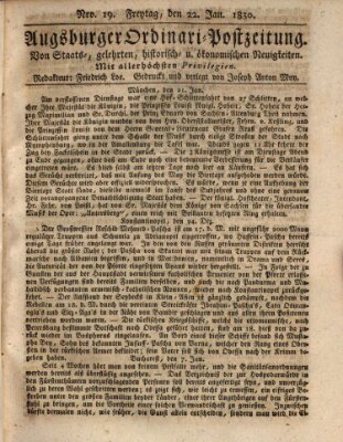 Augsburger Ordinari Postzeitung von Staats-, gelehrten, historisch- u. ökonomischen Neuigkeiten (Augsburger Postzeitung) Freitag 22. Januar 1830