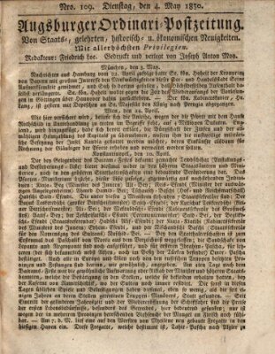 Augsburger Ordinari Postzeitung von Staats-, gelehrten, historisch- u. ökonomischen Neuigkeiten (Augsburger Postzeitung) Dienstag 4. Mai 1830