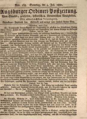 Augsburger Ordinari Postzeitung von Staats-, gelehrten, historisch- u. ökonomischen Neuigkeiten (Augsburger Postzeitung) Sonntag 4. Juli 1830