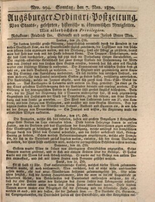 Augsburger Ordinari Postzeitung von Staats-, gelehrten, historisch- u. ökonomischen Neuigkeiten (Augsburger Postzeitung) Sonntag 7. November 1830