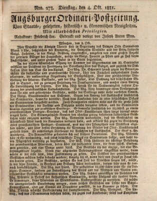 Augsburger Ordinari Postzeitung von Staats-, gelehrten, historisch- u. ökonomischen Neuigkeiten (Augsburger Postzeitung) Dienstag 4. Oktober 1831