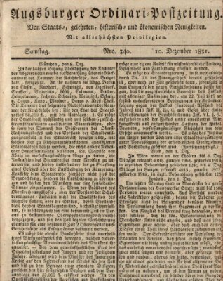 Augsburger Ordinari Postzeitung von Staats-, gelehrten, historisch- u. ökonomischen Neuigkeiten (Augsburger Postzeitung) Samstag 10. Dezember 1831