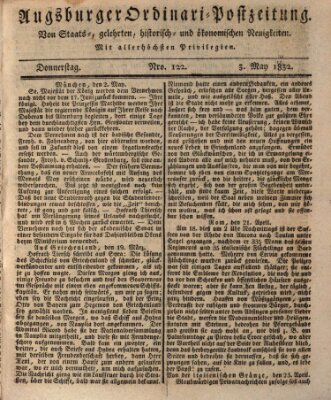 Augsburger Ordinari Postzeitung von Staats-, gelehrten, historisch- u. ökonomischen Neuigkeiten (Augsburger Postzeitung) Donnerstag 3. Mai 1832