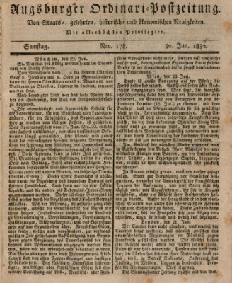 Augsburger Ordinari Postzeitung von Staats-, gelehrten, historisch- u. ökonomischen Neuigkeiten (Augsburger Postzeitung) Samstag 30. Juni 1832