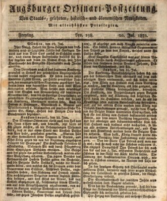 Augsburger Ordinari Postzeitung von Staats-, gelehrten, historisch- u. ökonomischen Neuigkeiten (Augsburger Postzeitung) Freitag 20. Juli 1832