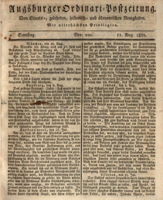 Augsburger Ordinari Postzeitung von Staats-, gelehrten, historisch- u. ökonomischen Neuigkeiten (Augsburger Postzeitung) Samstag 11. August 1832