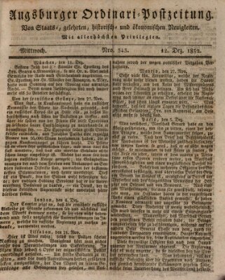 Augsburger Ordinari Postzeitung von Staats-, gelehrten, historisch- u. ökonomischen Neuigkeiten (Augsburger Postzeitung) Mittwoch 12. Dezember 1832