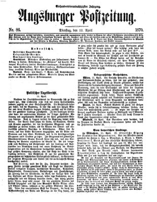 Augsburger Postzeitung Dienstag 12. April 1870