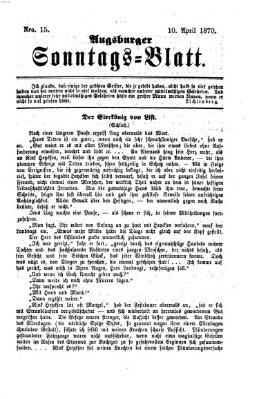 Augsburger Sonntagsblatt (Augsburger Postzeitung) Sonntag 10. April 1870