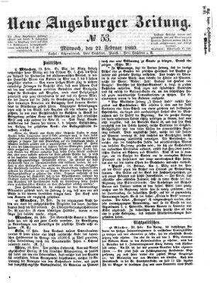 Neue Augsburger Zeitung Mittwoch 22. Februar 1860