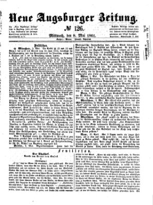 Neue Augsburger Zeitung Mittwoch 8. Mai 1861