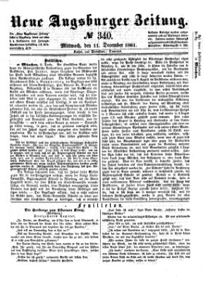 Neue Augsburger Zeitung Mittwoch 11. Dezember 1861