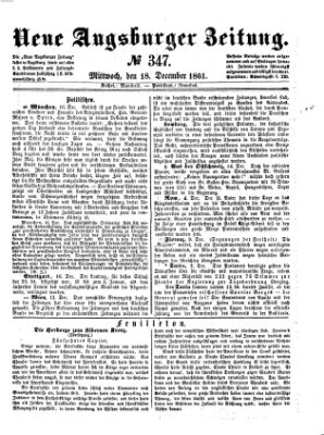 Neue Augsburger Zeitung Mittwoch 18. Dezember 1861