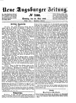 Neue Augsburger Zeitung Sonntag 18. Mai 1862