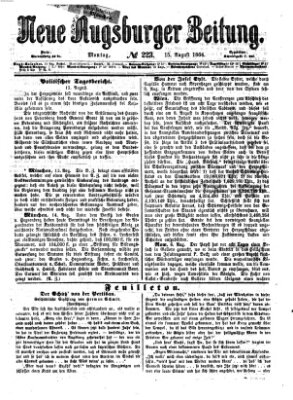 Neue Augsburger Zeitung Montag 15. August 1864