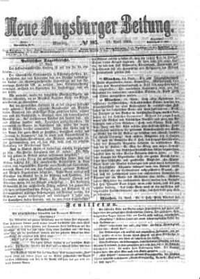 Neue Augsburger Zeitung Montag 17. April 1865