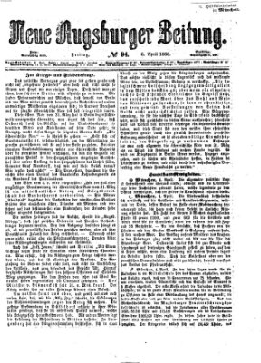 Neue Augsburger Zeitung Freitag 6. April 1866