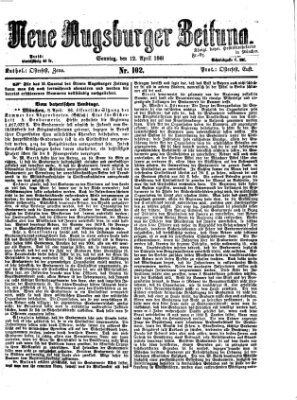 Neue Augsburger Zeitung Sonntag 12. April 1868
