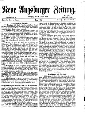 Neue Augsburger Zeitung Dienstag 29. Juni 1869