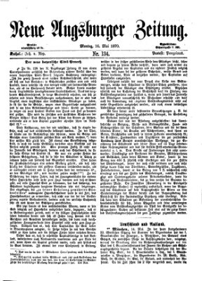 Neue Augsburger Zeitung Montag 16. Mai 1870