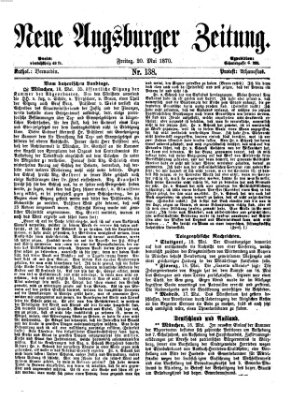 Neue Augsburger Zeitung Freitag 20. Mai 1870