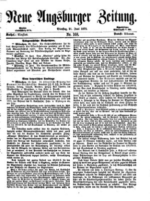 Neue Augsburger Zeitung Dienstag 21. Juni 1870