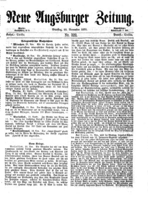 Neue Augsburger Zeitung Dienstag 22. November 1870