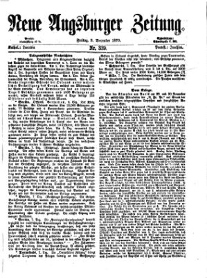 Neue Augsburger Zeitung Freitag 9. Dezember 1870