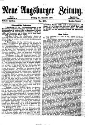 Neue Augsburger Zeitung Dienstag 20. Dezember 1870