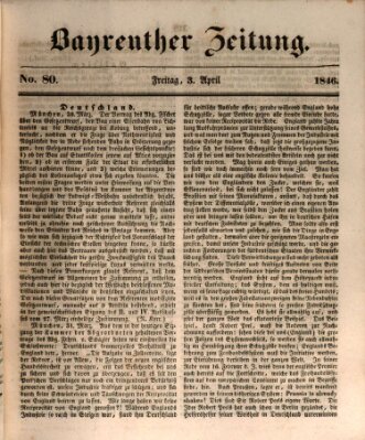 Bayreuther Zeitung Freitag 3. April 1846