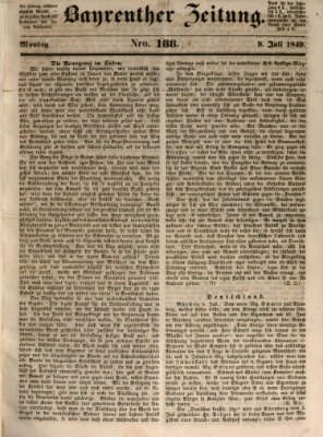 Bayreuther Zeitung Montag 9. Juli 1849