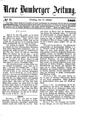Neue Bamberger Zeitung (Bamberger Zeitung) Dienstag 12. Oktober 1869