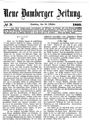 Neue Bamberger Zeitung (Bamberger Zeitung) Samstag 16. Oktober 1869