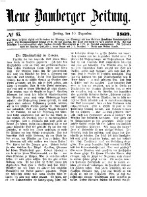 Neue Bamberger Zeitung (Bamberger Zeitung) Freitag 10. Dezember 1869