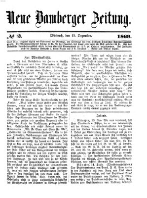 Neue Bamberger Zeitung (Bamberger Zeitung) Mittwoch 15. Dezember 1869