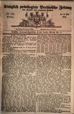 Königlich privilegirte Berlinische Zeitung von Staats- und gelehrten Sachen (Berlinische privilegirte Zeitung) Freitag 19. Mai 1848