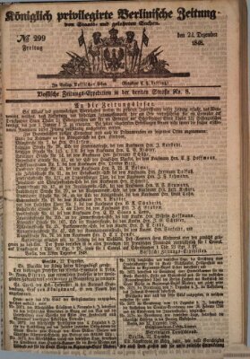 Königlich privilegirte Berlinische Zeitung von Staats- und gelehrten Sachen (Berlinische privilegirte Zeitung) Freitag 22. Dezember 1848