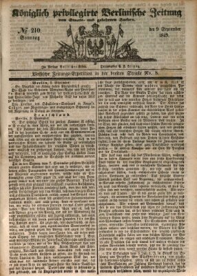 Königlich privilegirte Berlinische Zeitung von Staats- und gelehrten Sachen (Berlinische privilegirte Zeitung) Sonntag 9. September 1849