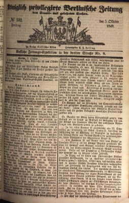 Königlich privilegirte Berlinische Zeitung von Staats- und gelehrten Sachen (Berlinische privilegirte Zeitung) Freitag 5. Oktober 1849